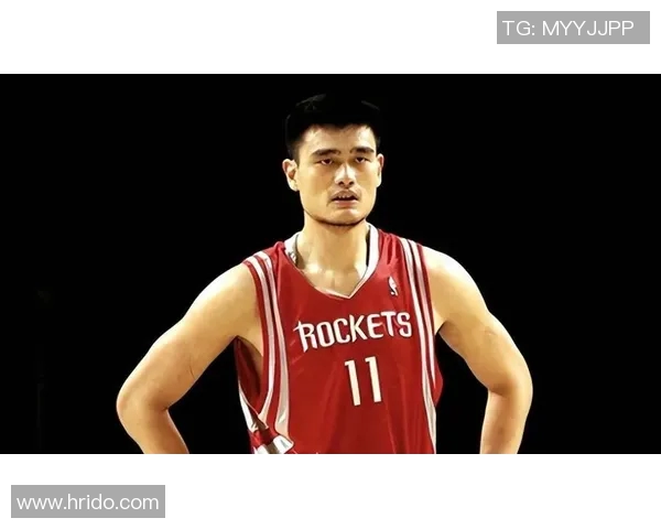 姚明在NBA的辉煌历程与他所效力战队的传奇故事解析